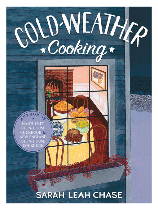 Title details for Cold-Weather Cooking by Sarah Leah Chase - Wait list